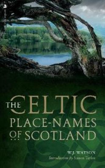 The Celtic Placenames of Scotland