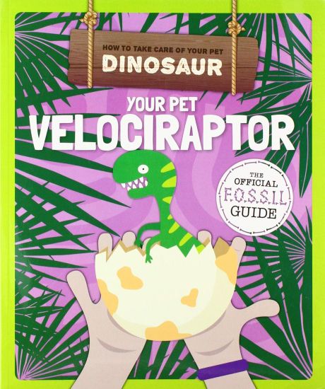 Your Pet Velociraptor