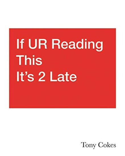 If UR Reading This It's 2 Late: Vol. 1–3