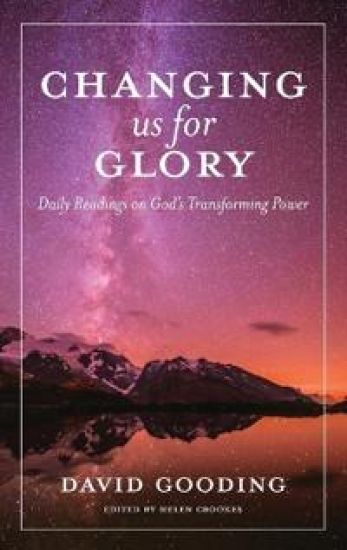 Changing us for Glory