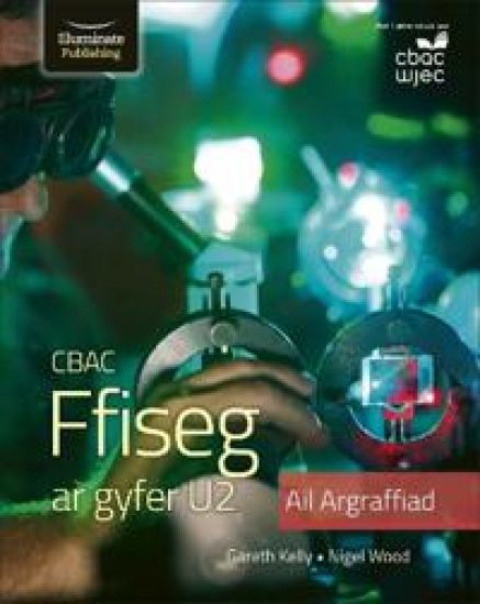 WJEC Physics for A2 Level Student Book - 2nd Edition