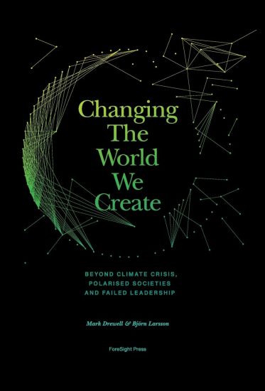Changing The World We Create