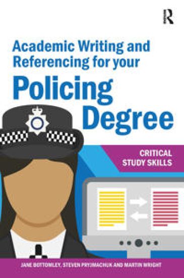 Academic Writing and Referencing for your Policing Degree