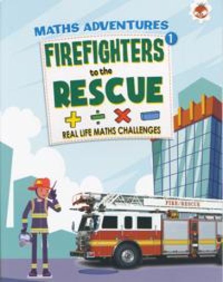 Firefighters to the Rescue - Maths Adventure