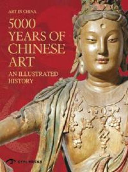 5000 Years Of Chinese Art