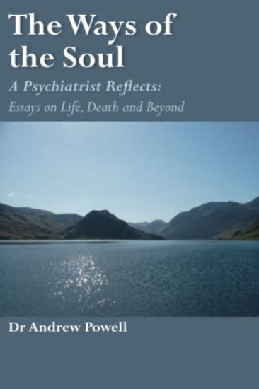 The Ways of the Soul