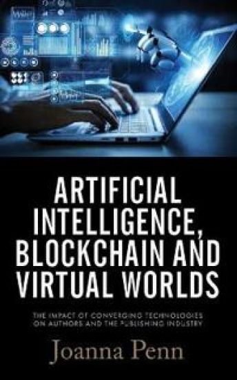 Artificial Intelligence, Blockchain, and Virtual Worlds