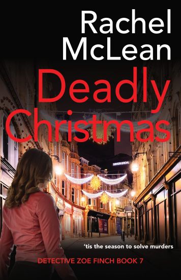Deadly Christmas – Rachel McLean, kirjan kansikuva