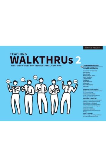 Teaching WalkThrus 2: Five-step guides to instructional coaching