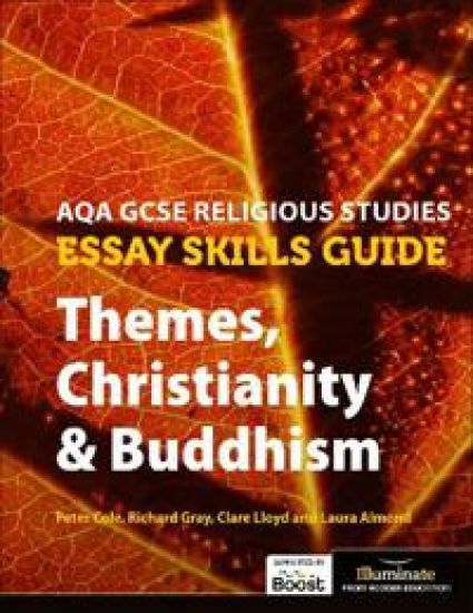 AQA GCSE Religious Studies Essay Skills Guide: Themes, ChristianityBuddhism