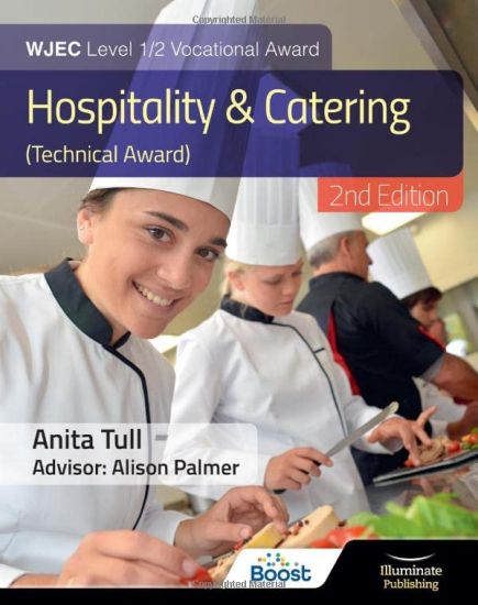 WJEC Level 1/2 Vocational Award Hospitality and Catering (Technical Award) â?? Student Book â?? Revised Edition