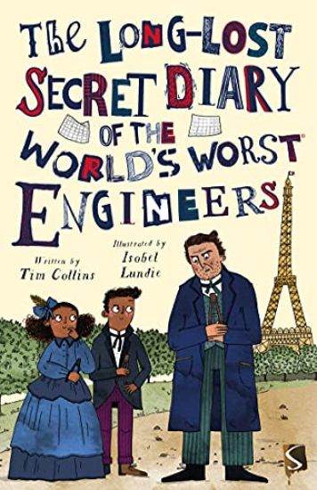Long-Lost Secret Diary of the World's Worst Engineers