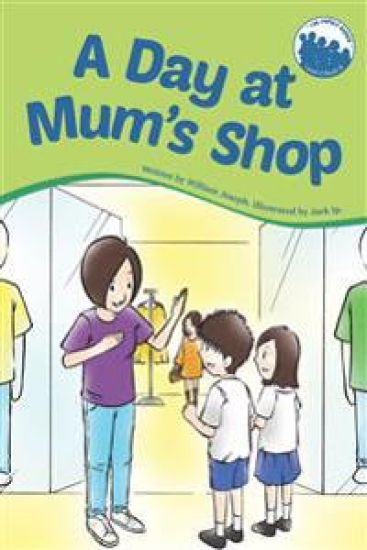 Day at Mum's Shop