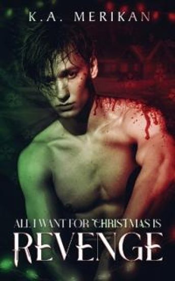 All I Want for Christmas is Revenge