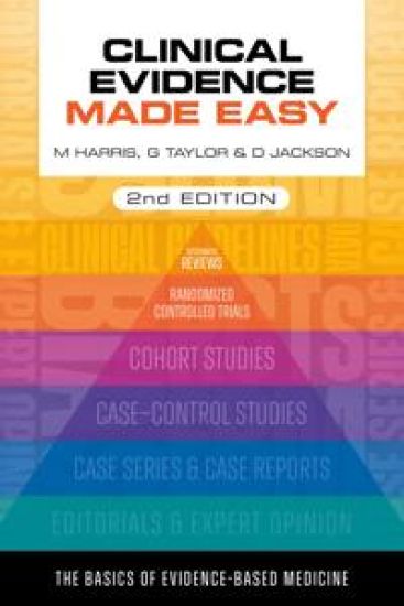 Clinical Evidence Made Easy, second edition