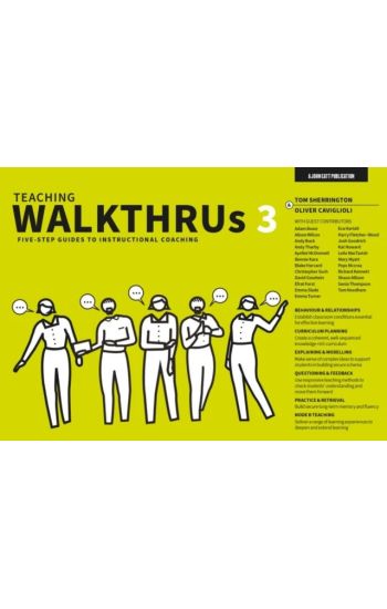 Teaching WalkThrus 3: Five-step guides to instructional coaching