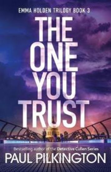 The One You Trust