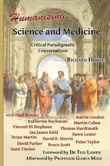 Humanising Science and Medicine