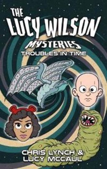 The Lucy Wilson Mysteries: Troubles in Time