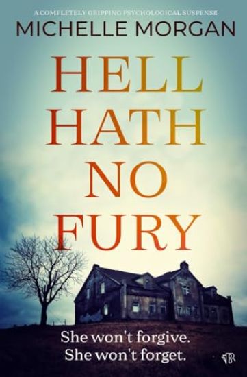 Hell Hath No Fury
