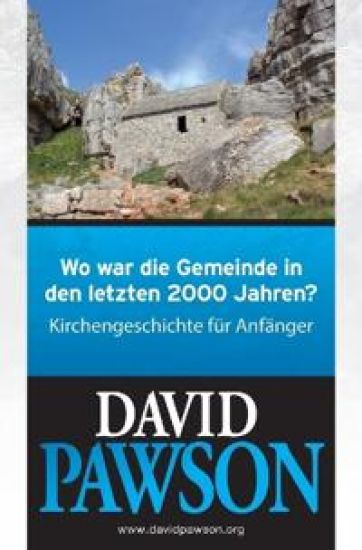 Wo war die Gemeinde in den letzten 2000 Jahren?