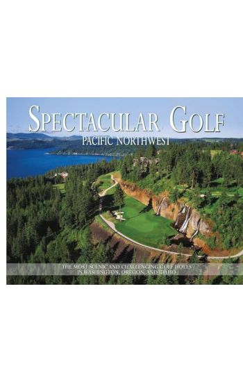 Spectacular Golf Pacific Northwest