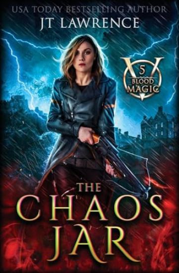 The Chaos Jar – Jt Lawrence, kirjan kansikuva