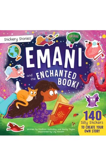 Stickery Stories: Emani and the Enchanted Book - fairytale fantasy adventure sticker activity storybook for 4-8 Year Olds! – Becky Taylor, kirjan kansikuva