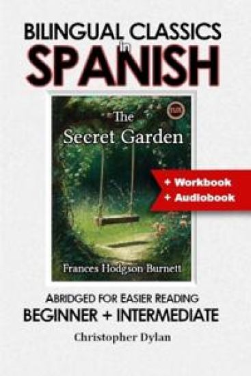 Dylan, C: Secret Garden (Spanish Translation, IPA and Abridg
