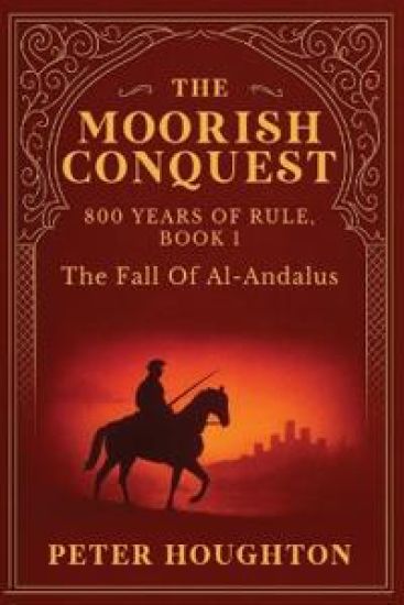 The Moorish Conquest