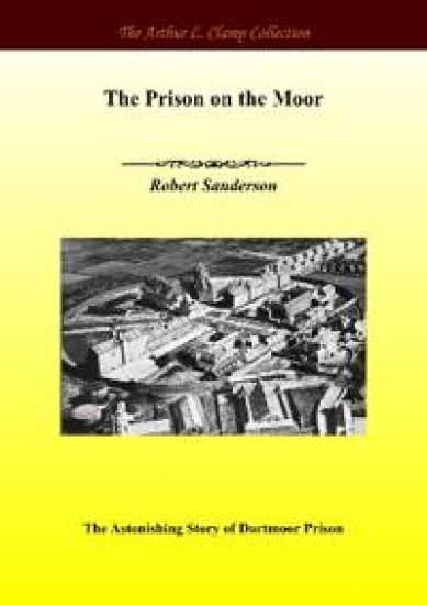 The Prison on the Moor