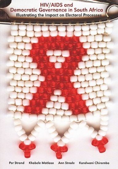 HIV/AIDS and Democratic Governance in South Africa