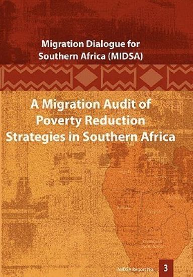 A Migration Audit of Poverty Reduction Strategies in Southern Africa