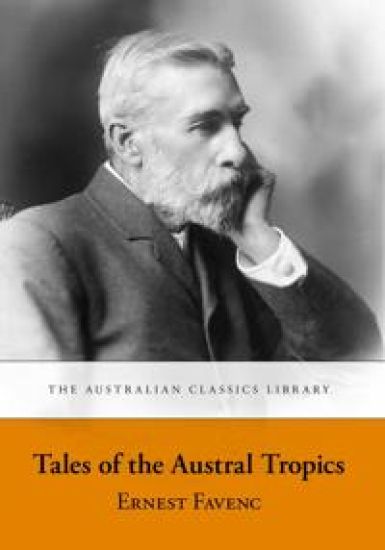 Tales of the Austral Tropics