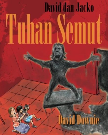 David dan Jacko: Tuhan Semut (Malay Edition)
