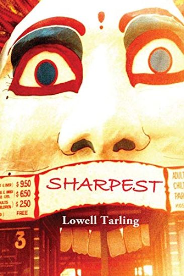 SHARPEST – Lowell Tarling, kirjan kansikuva