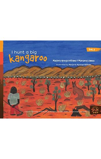 I hunt a big kangaroo
