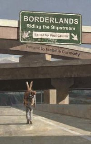 Borderlands  Riding the Slipstream