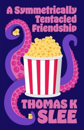 A Symmetrically Tentacled Friendship