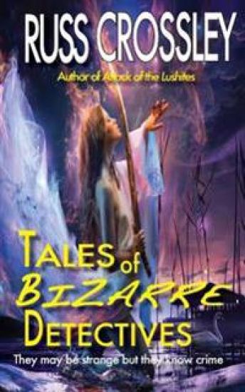 Tales of Bizarre Detectives