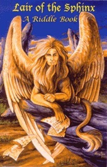 Lair of the Sphinx: a Riddle Book