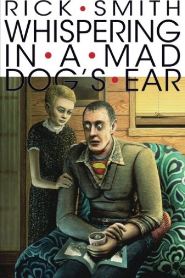 Whispering In A Mad Dog's Ear