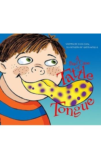A Bad Case of Tattle Tongue