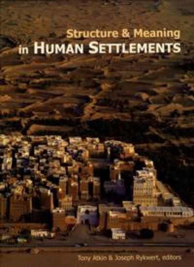 Structure and Meaning in Human Settlement