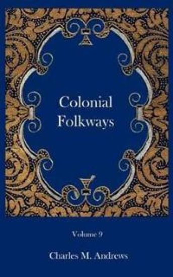 Colonial Folkways