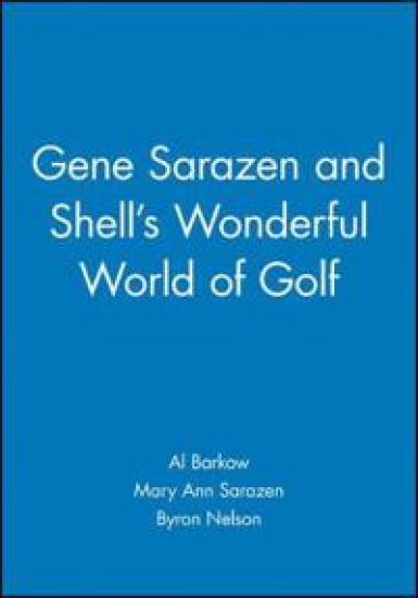 Gene Sarazen and Shell's Wonderful World of Golf