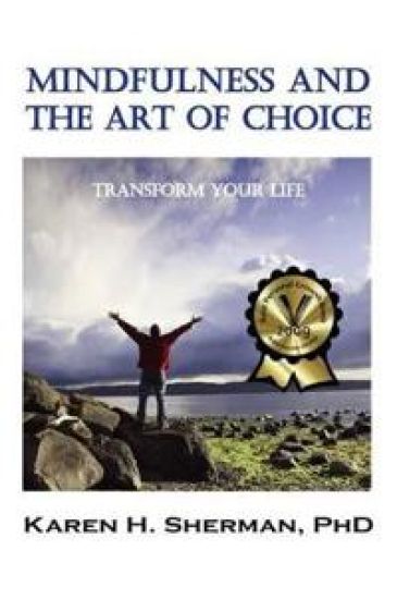 Mindfulness and The Art of Choice