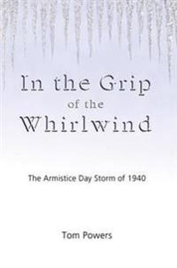 In the Grip of the Whirlwind: The Armistice Day Storm of 1940