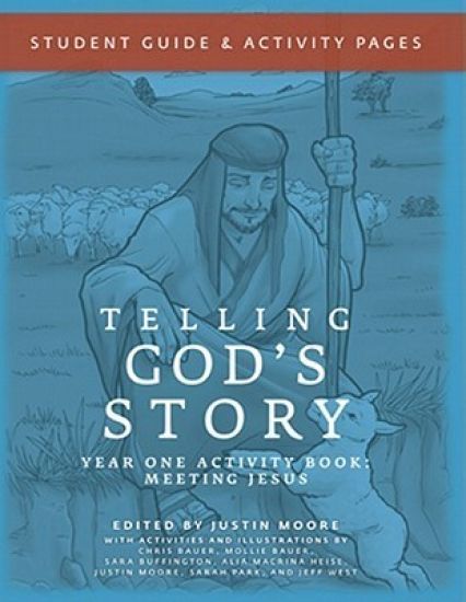 Telling God's Story, Year One: Meeting Jesus