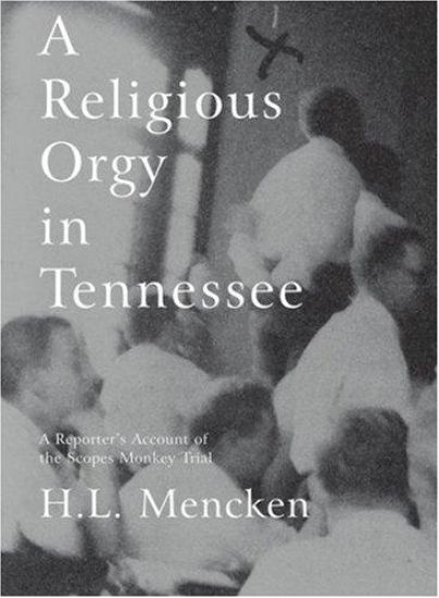 A Religious Orgy In Tennessee